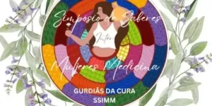 Imagem: I Simpósio de Saberes Inter Mulheres Medicina - SSIMM - Paraty/RJ
